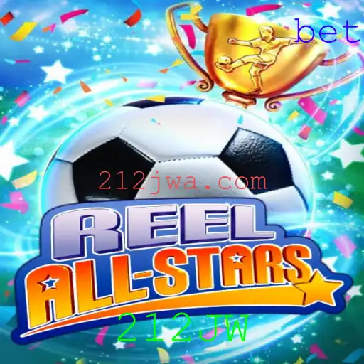 ReelAllStars: Descubra o Jogo Revolucionário 212JW